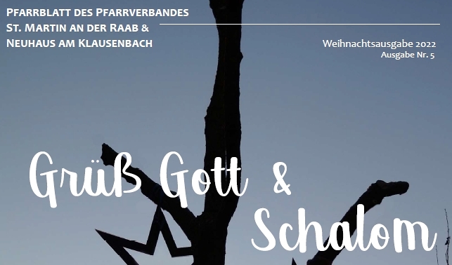 Pfarrblatt Weihnachten 2022 / @ Pfarrverband St. Martin/Raab und Neuhaus/Klb.
